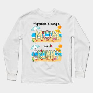 Happiness Is Being A Mom And Grammy Summer Beach Happy Mother's Long Sleeve T-Shirt